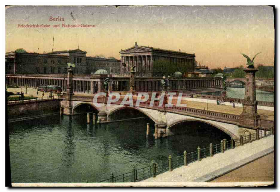 Berlin — Friedrichbrücke und National-Galerie — éditeur inconnu