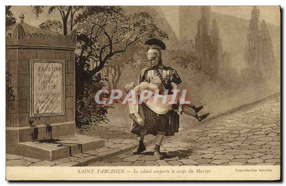 CPA Saint Tarcisius Le soldat emporte le corps du martyr