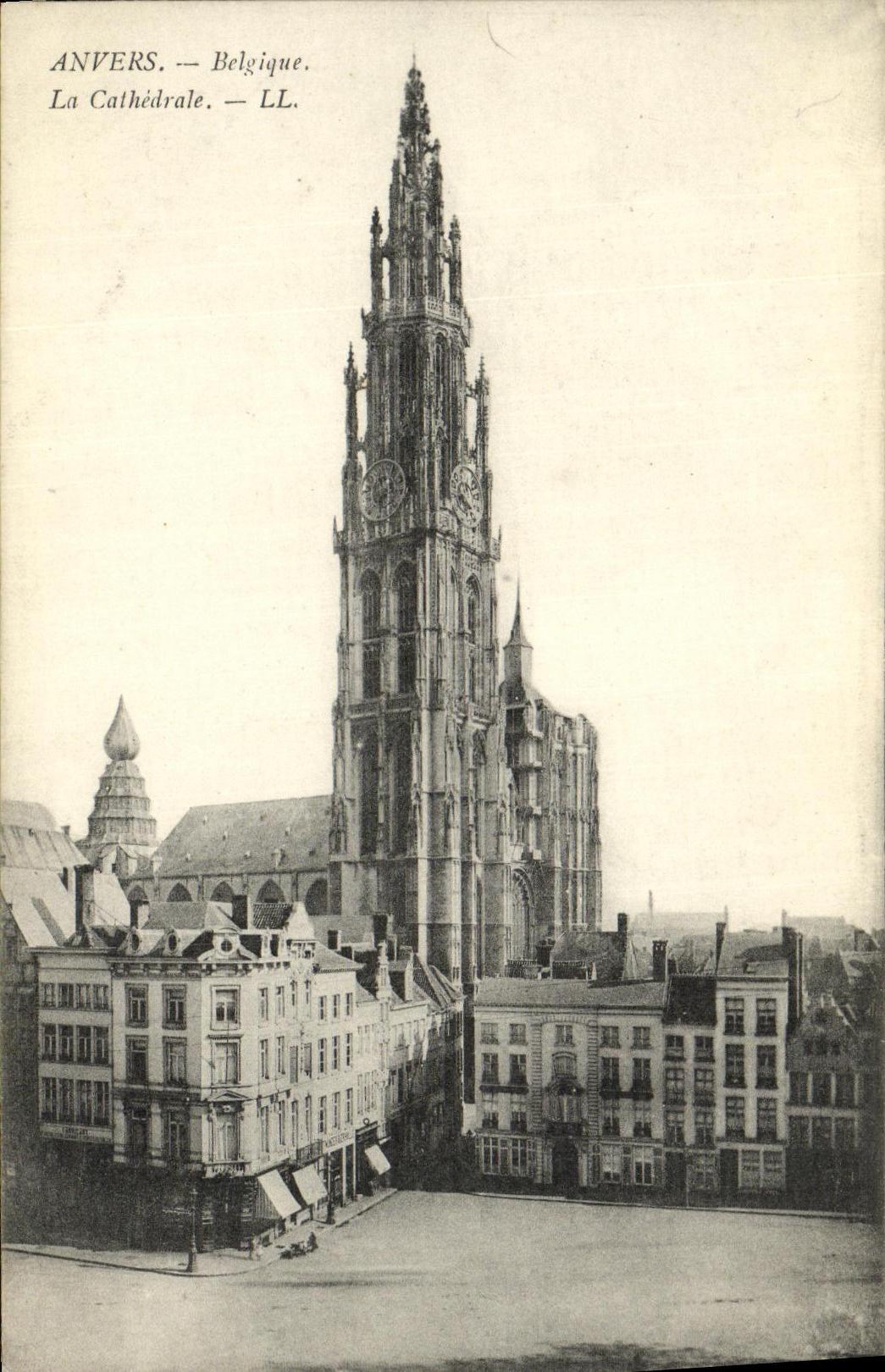 Anvers — Belgique. La Cathédrale — LL.