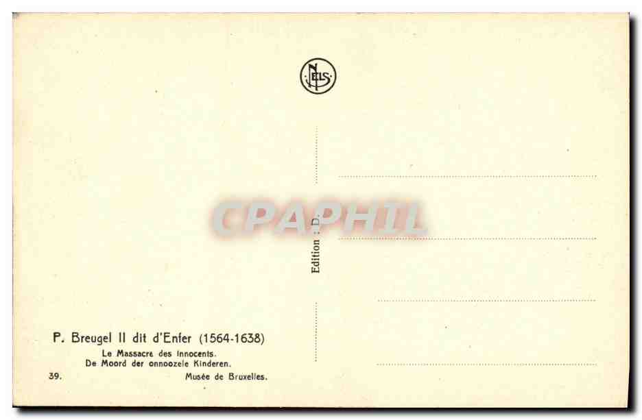 CPA Breugel II dit d Enfer Le massacre des innocents — Verso