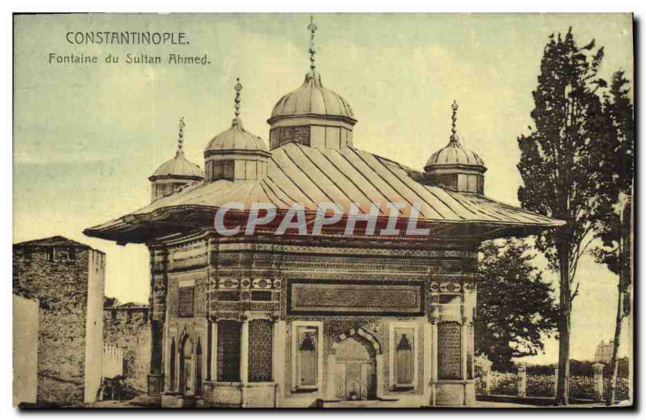 CPA Constantinople Fontaine du Sultan Ahmed Turquie