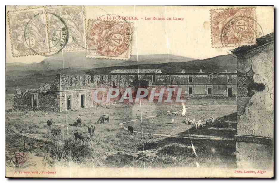 CPA Le Fondouck Les Ruines du Camp