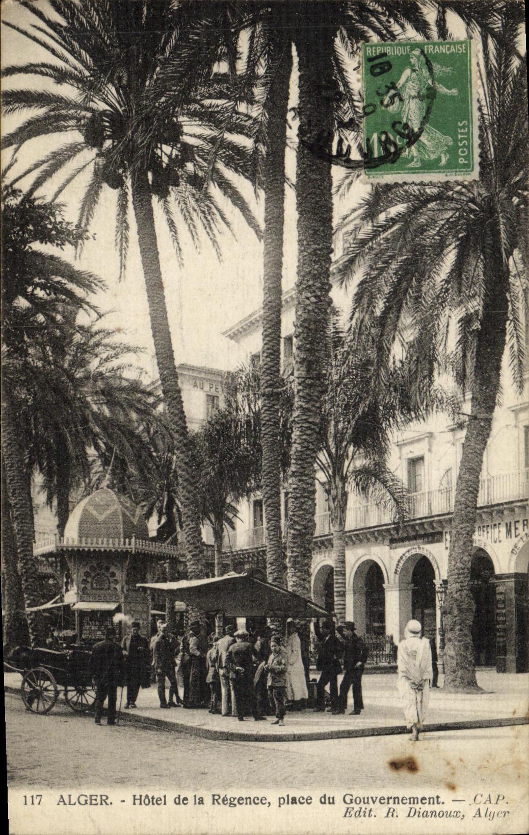 CPA Alger Hotel de la Regence Place du Gouverement