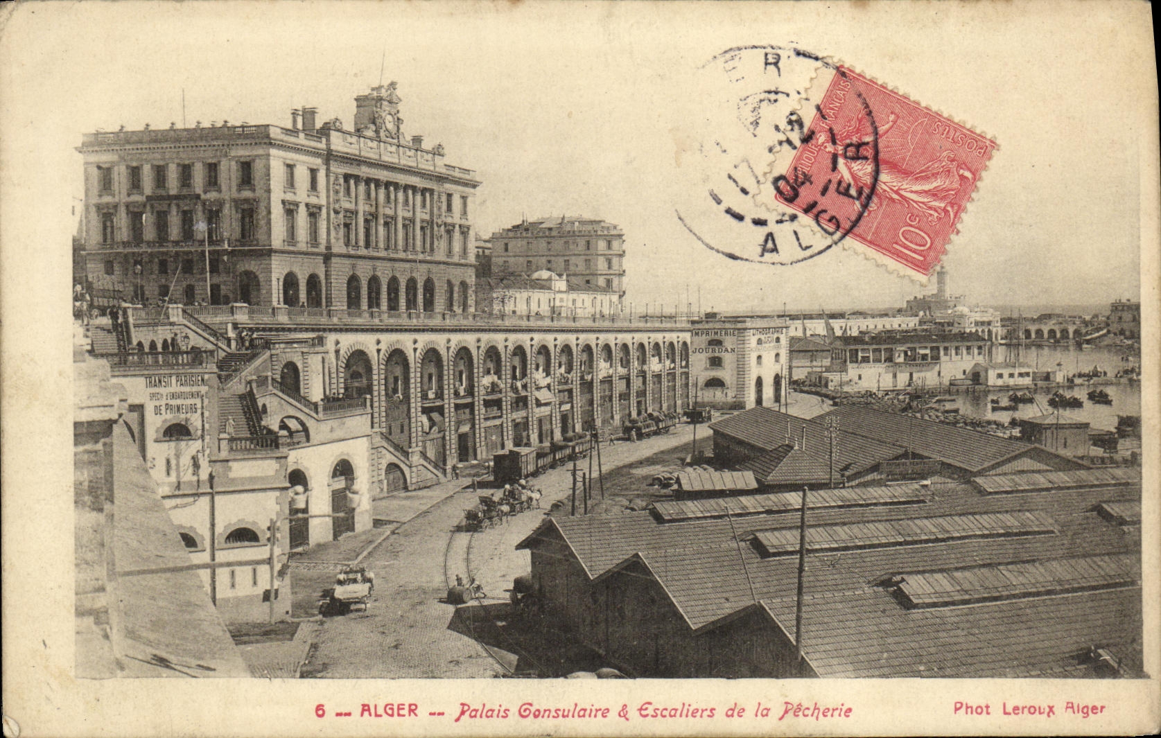 Alger — Palais Consulaire & Escaliers de la Pêcherie — Phot Leroux Alger