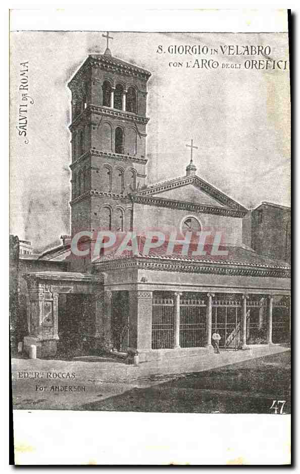CPA Giorgio in Velabro con L Arco degli Oredici Roma 