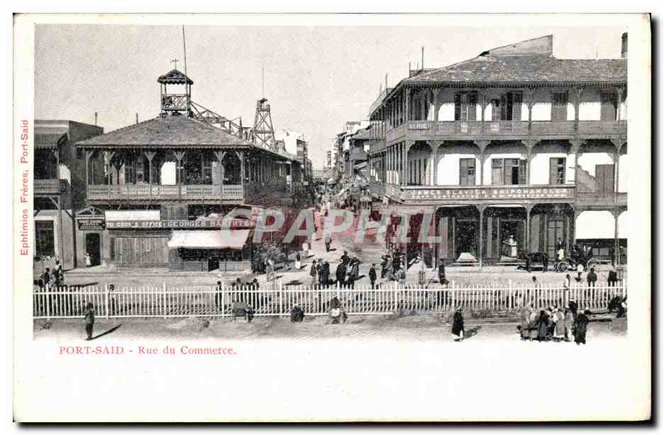 Port-Saïd — Rue du Commerce — Ephtimios Frères, éditeur