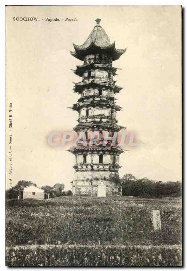 Soochow - Pagode — Éditeur A. Bergeret et Cie, Nancy, n° de série non visible