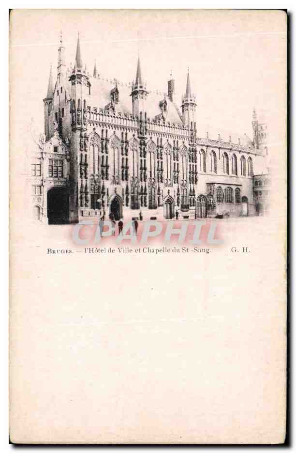 CPA Bruges L Hotel de Ville et Chapelle Du St Sang