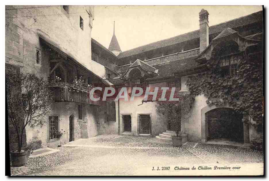 CPA Chateau de Chillon Premiere Cour