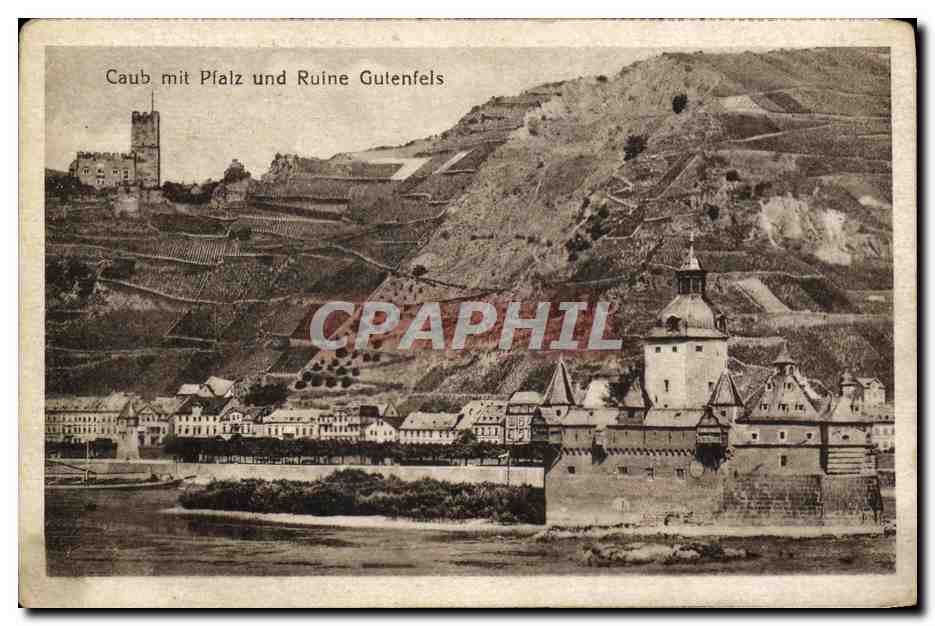 CPA Caub Mit Pfalz Und Ruine Gutenfels