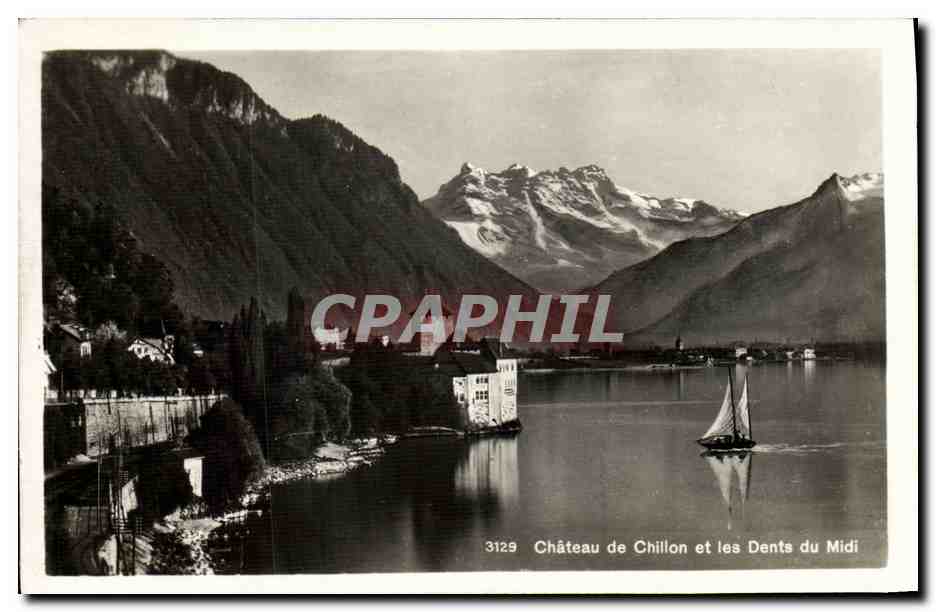 CPA Chateau de Chillon et les Dents du Midi