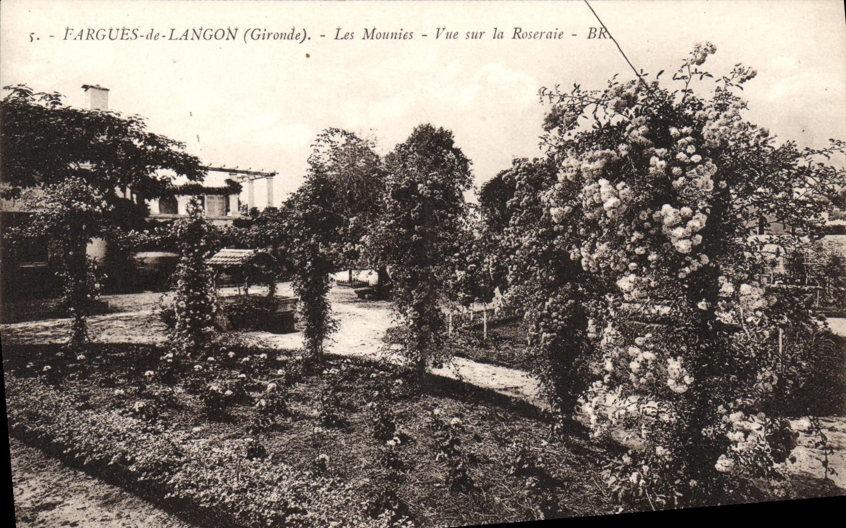 Fargues-de-Langon (Gironde) — Les Mouniés — Vue sur la Roseraie — Bloc frères Éditeurs Bordeaux