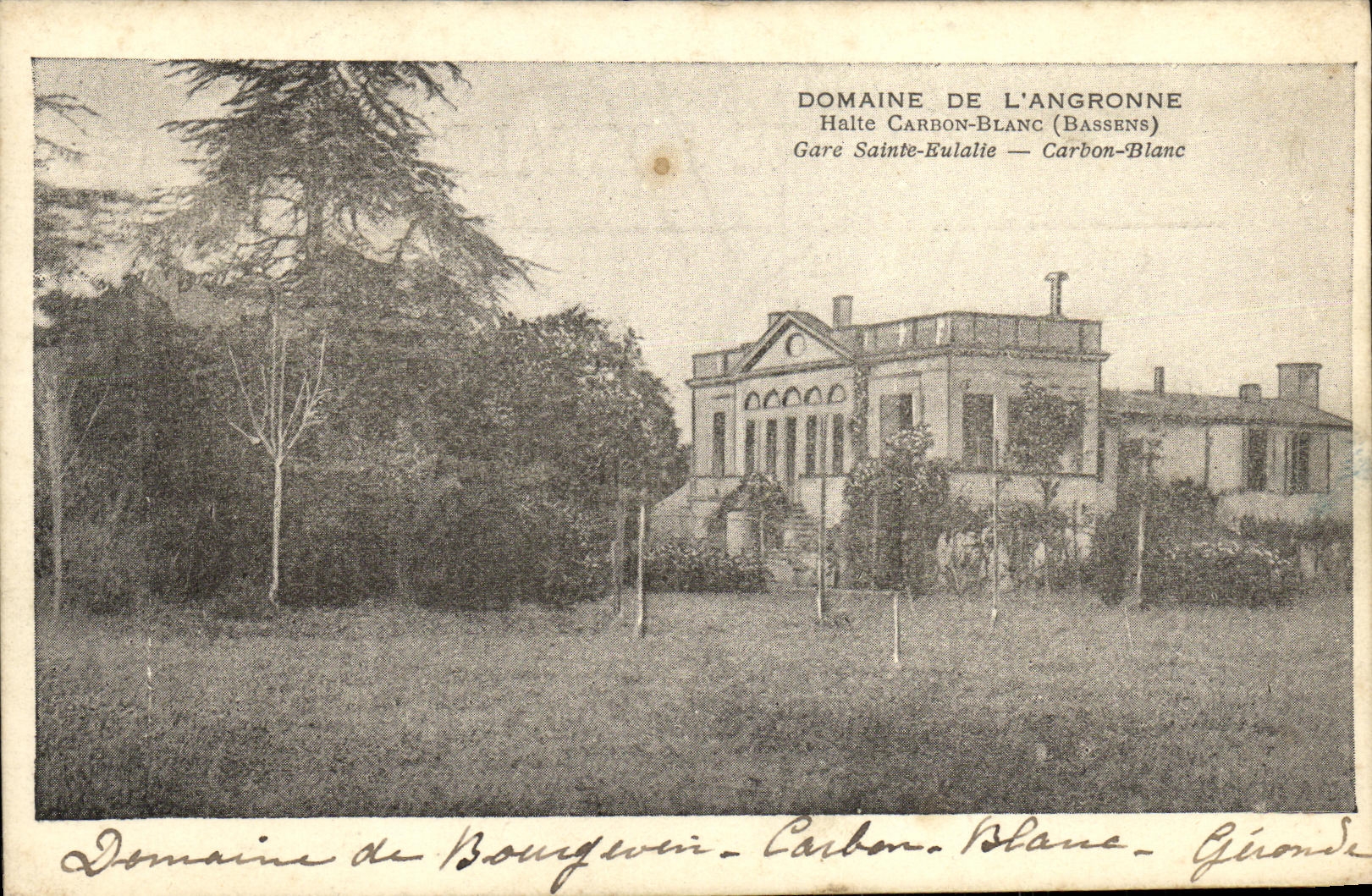 CPA Domaine De L Angronne Halte Carbon Blanc Gare Saint Eulalte