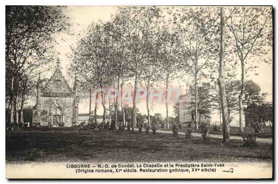 CPA Libourne ND de Condat La Chapelle et le Presbytere Saint Yves