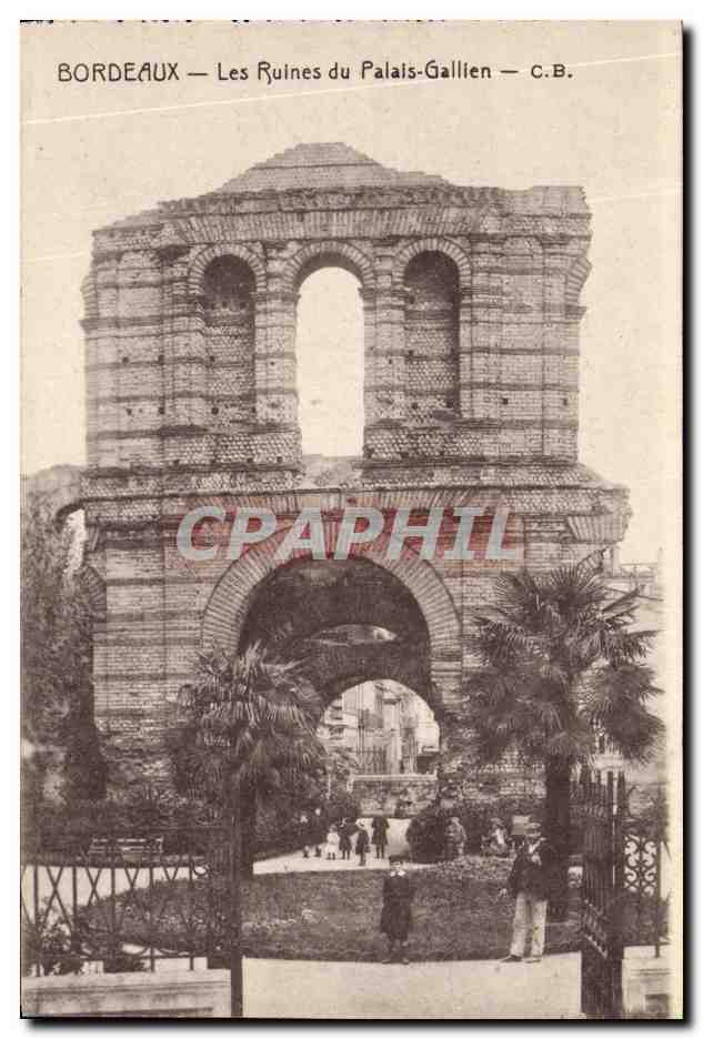 CPA Bordeaux Les Ruines du Plais Gallien