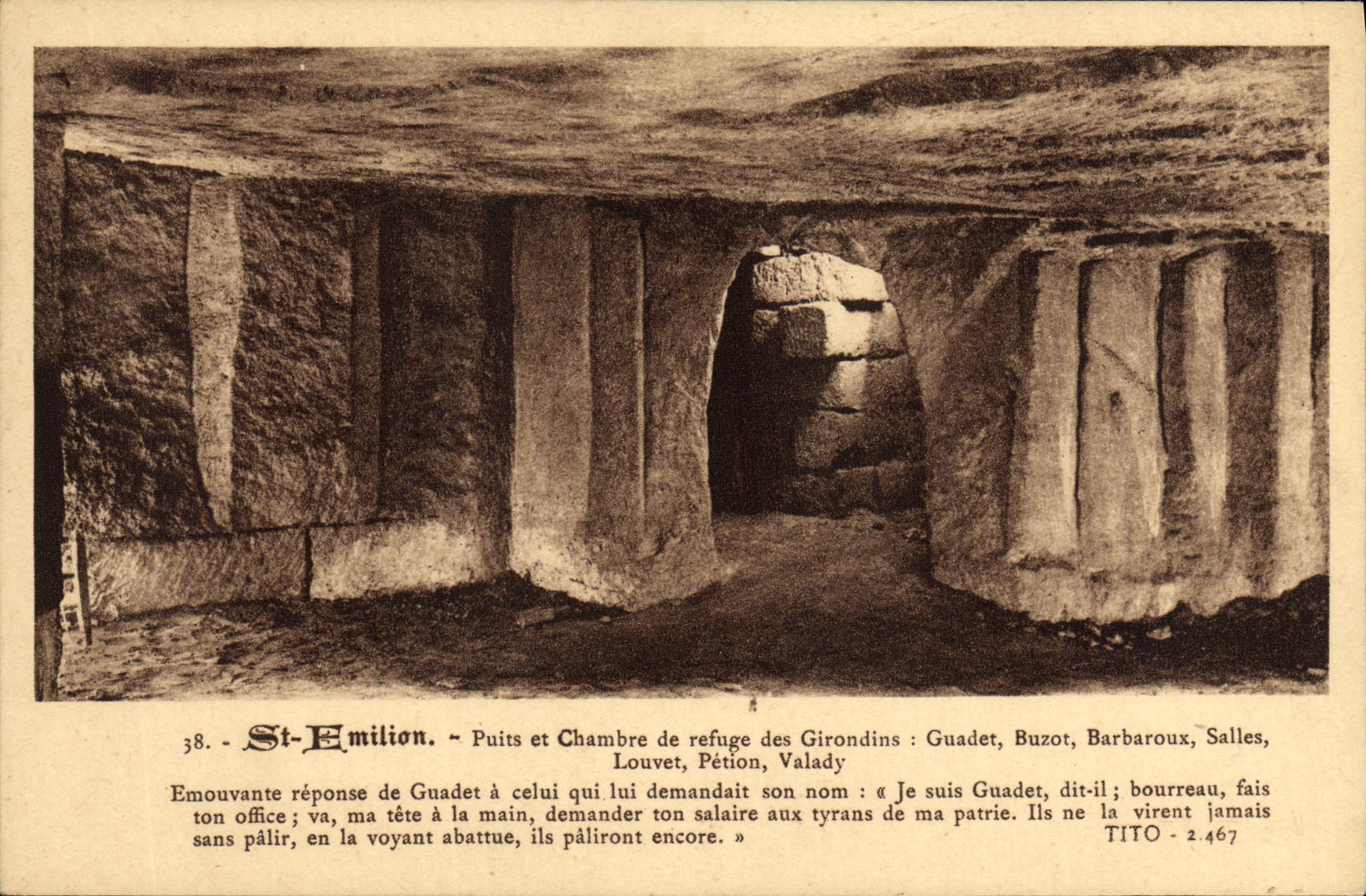 CPA Saint Emillion Puits et Chambre de Refuge des Girondins Guadet Buzot Barbaroux Salles Louvet petion Valady