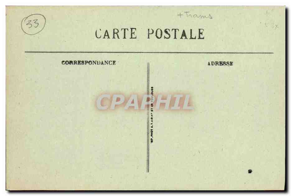 CPA Bordeaux La Place de la Comedie Les allees de Tourny — Verso