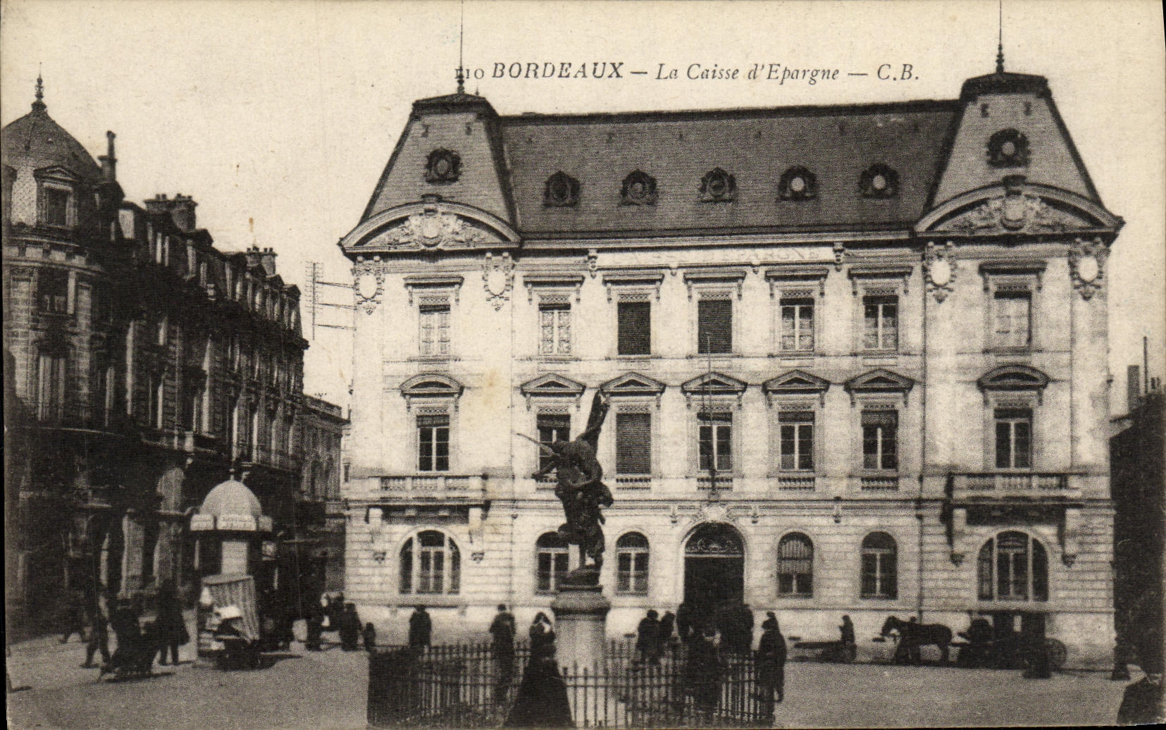 Bordeaux — La Caisse d'Epargne — C.B.