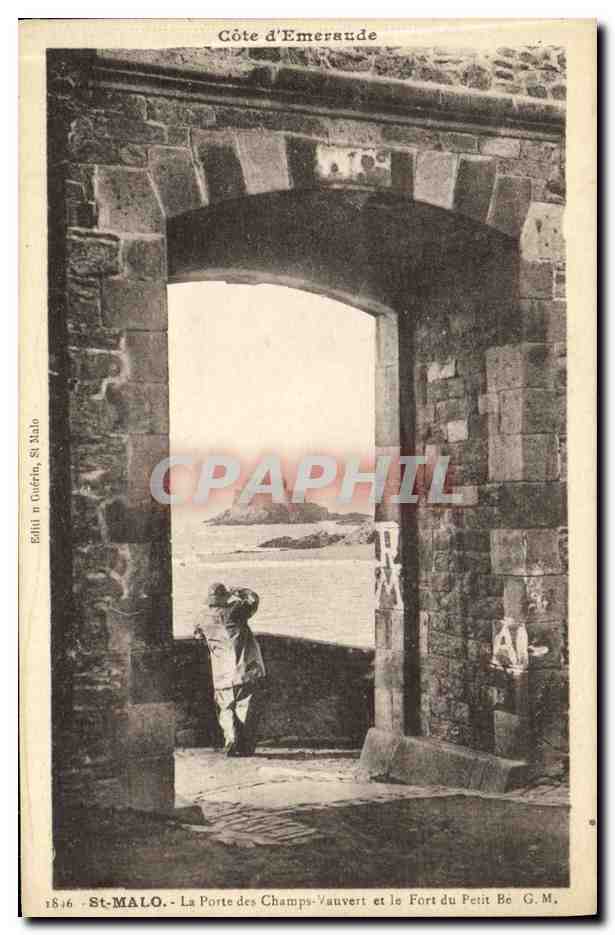St-Malo - La Porte des Champs-Vauvert et le Fort du Petit Be - Édité par Guérin, St-Malo