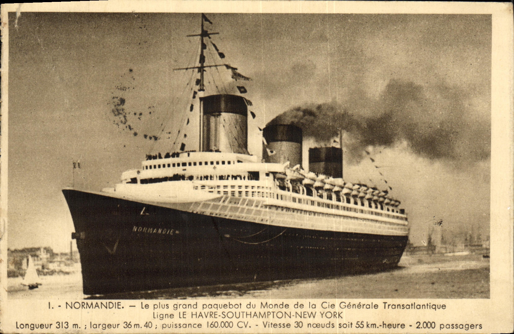 CPA Normandie Le Plus grand paquebat du Monde de la Cie Generale Transatlantique Lige Le Havre Southampton New York 