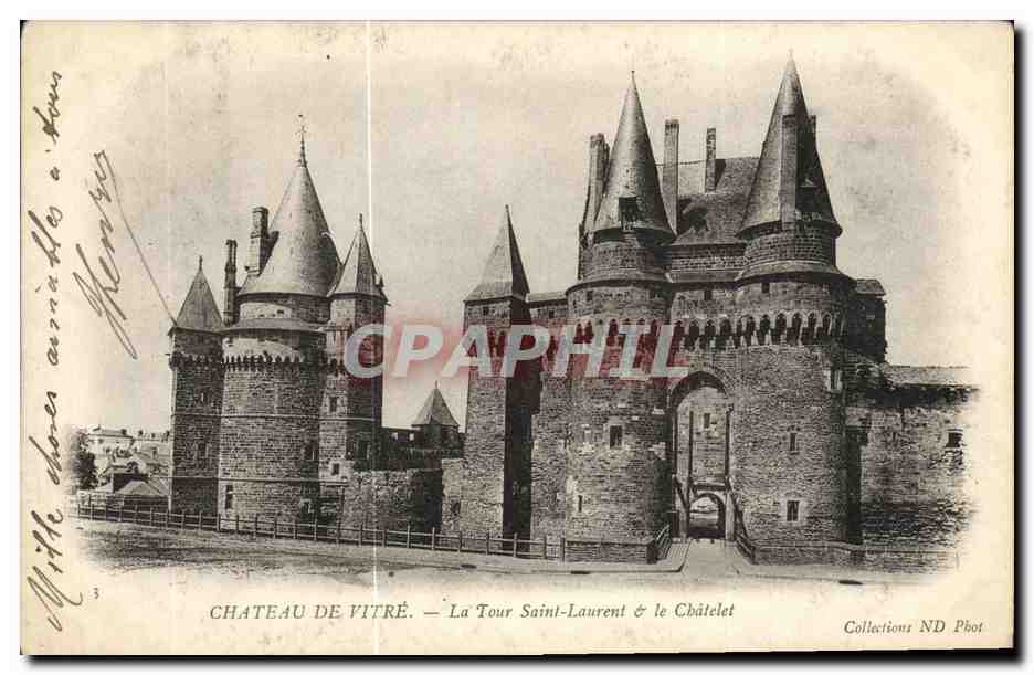 Château de Vitré — La Tour Saint-Laurent & le Châtelet — Collections ND Phot