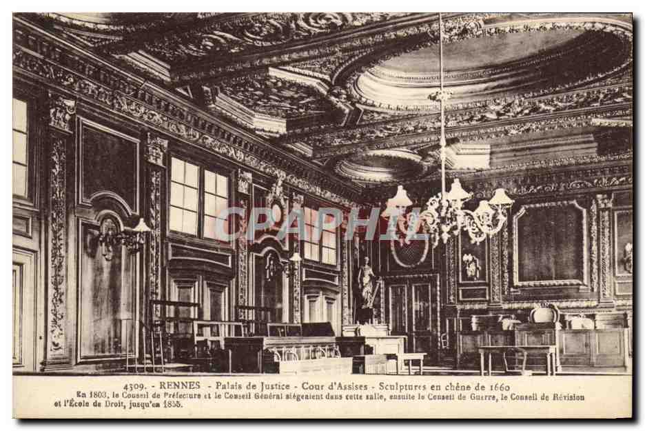 CPA Rennes Palais de Justice Cour d Assises Sculptures en chene de 1660