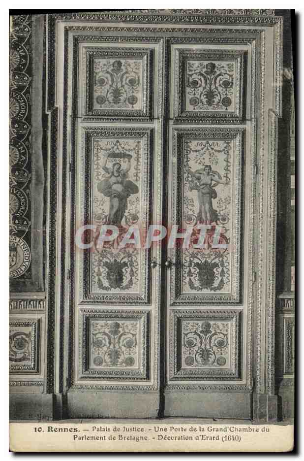 Rennes — Palais de Justice — Une Porte de la Grand'Chambre du Parlement de Bretagne — Décoration d'Erard (1610)