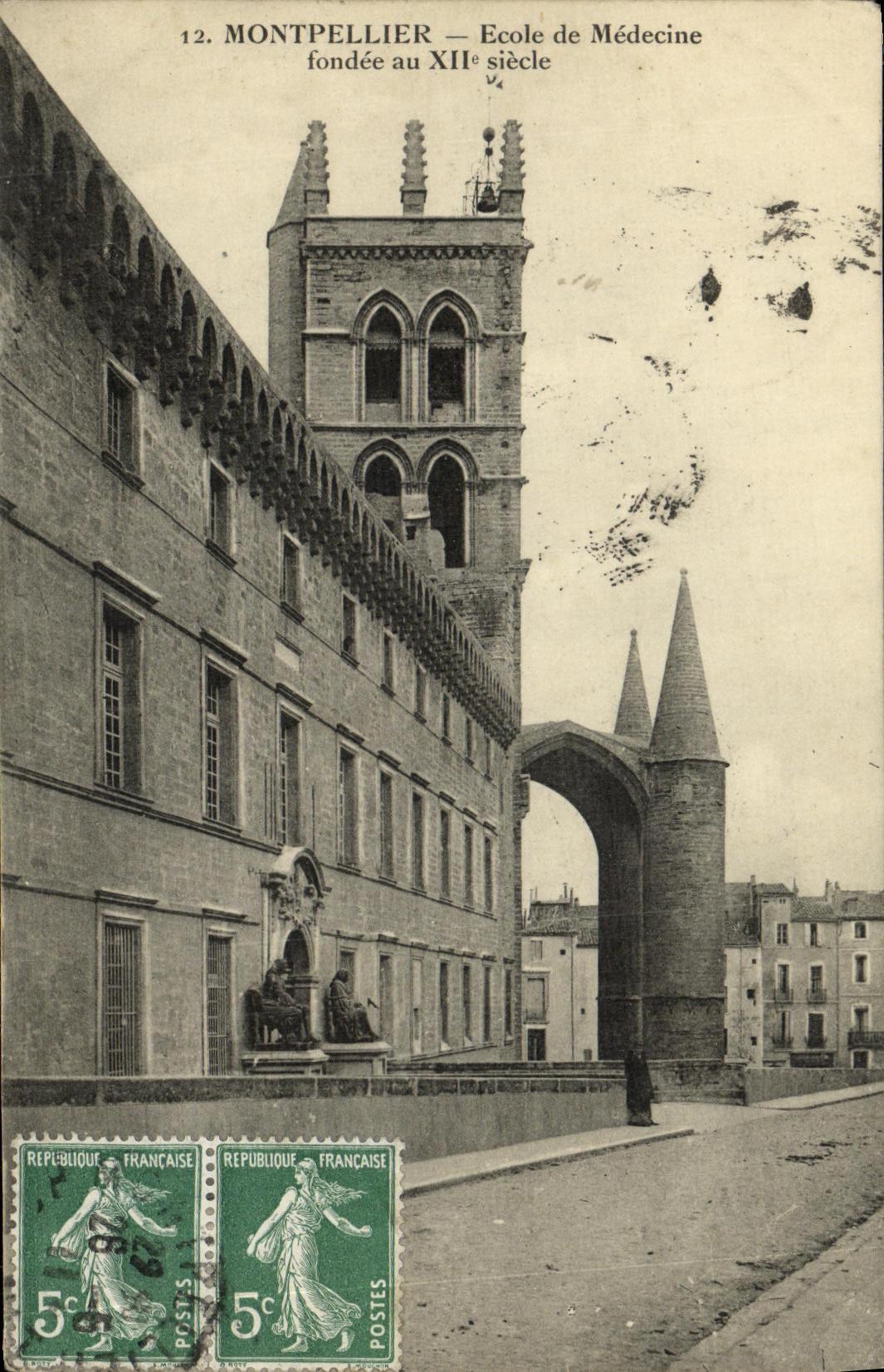 CPA Montpellier Ecole de Medecine fondee au Xll e siecle