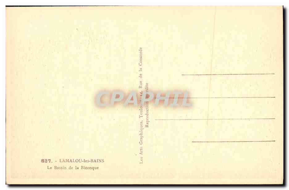 Der Bassin de la Biconque — Lamalou-les-Bains — Les Arts Graphiques, Tonlouzat, Rue de la Concorde — Rückseite