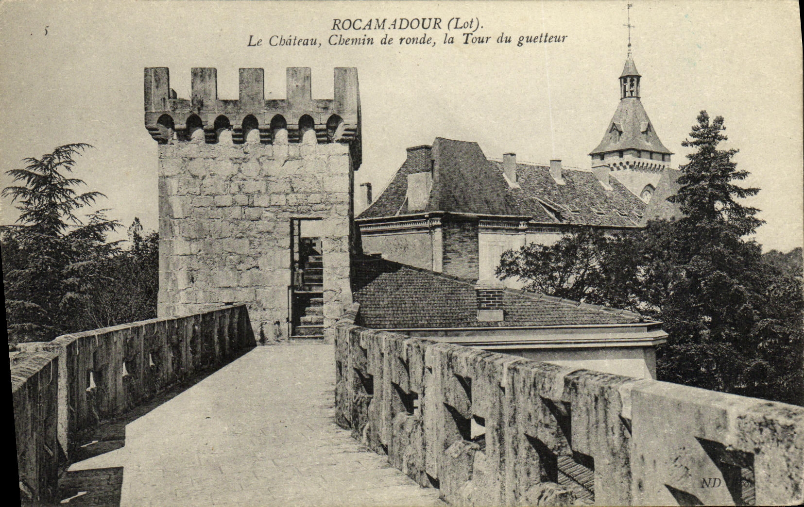 Rocamadour (Lot) — Le Château, Chemin de ronde, la Tour du guetteur — ND