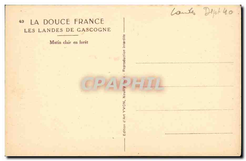 Les Landes de Gascogne — Matin clair en forêt — Édition d'Art YVON, Neully — Rückseite