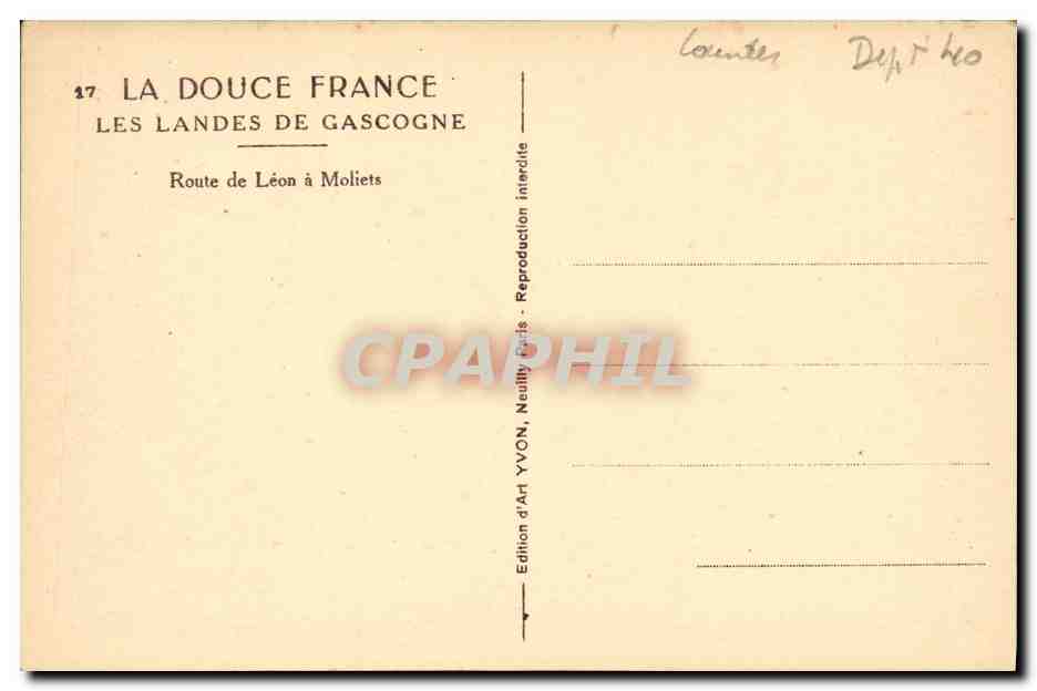 Les Landes de Gascogne — Route de Léon à Moliet — Édition d'Art YVON, Neuilly Paris — Verso