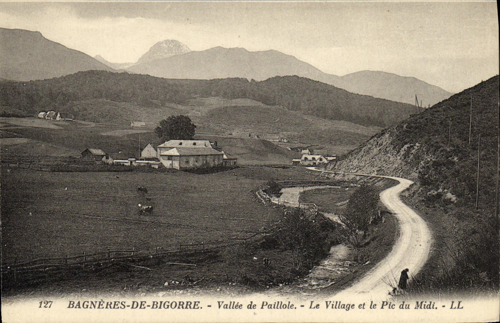 Bagnères-de-Bigorre — Vallée de Paillole — Le Village et le Pic du Midi — LL
