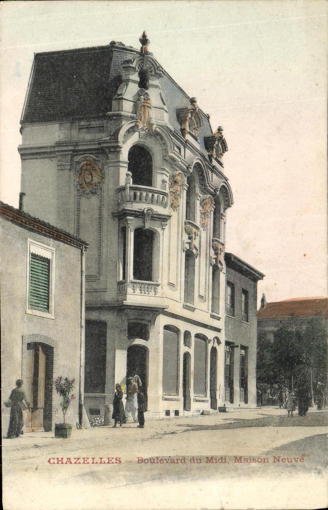 CPA Chazelles Boulevard du Midi Maison neuve 