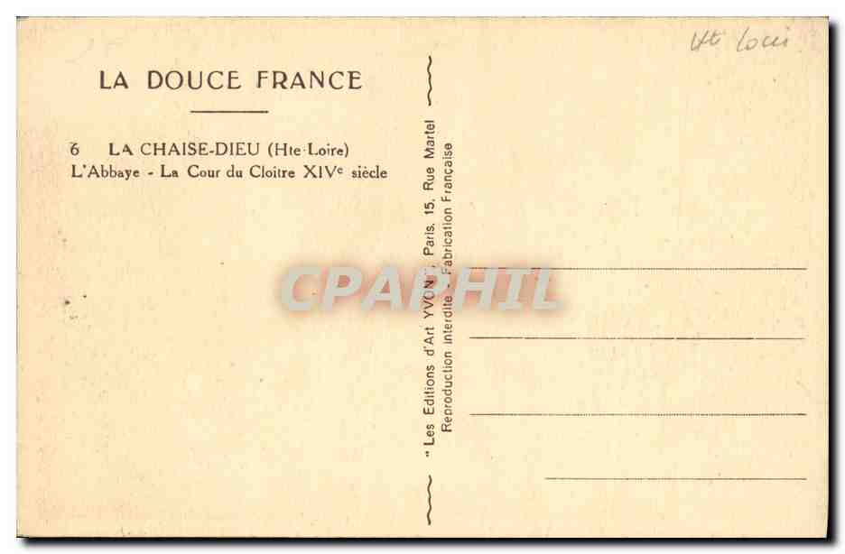 CPA La Chaise Dieu L Abbaye La Cour du Cloitre — Verso