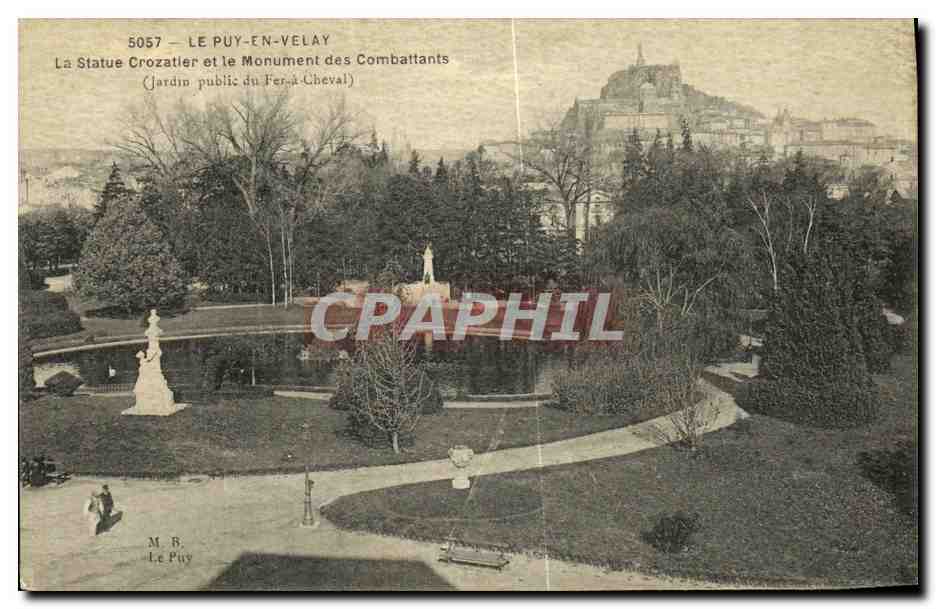 CPA Le Puy En Velay La Statue Crozatier et le Monument des combattants