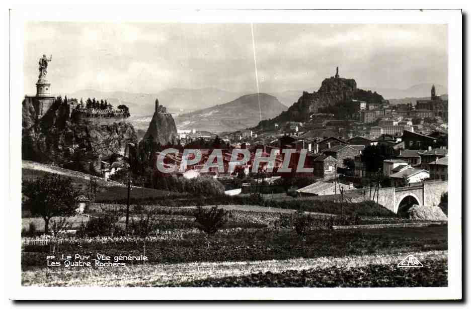 CPA Le Puy En Velay Vue generale Les quatre rochers