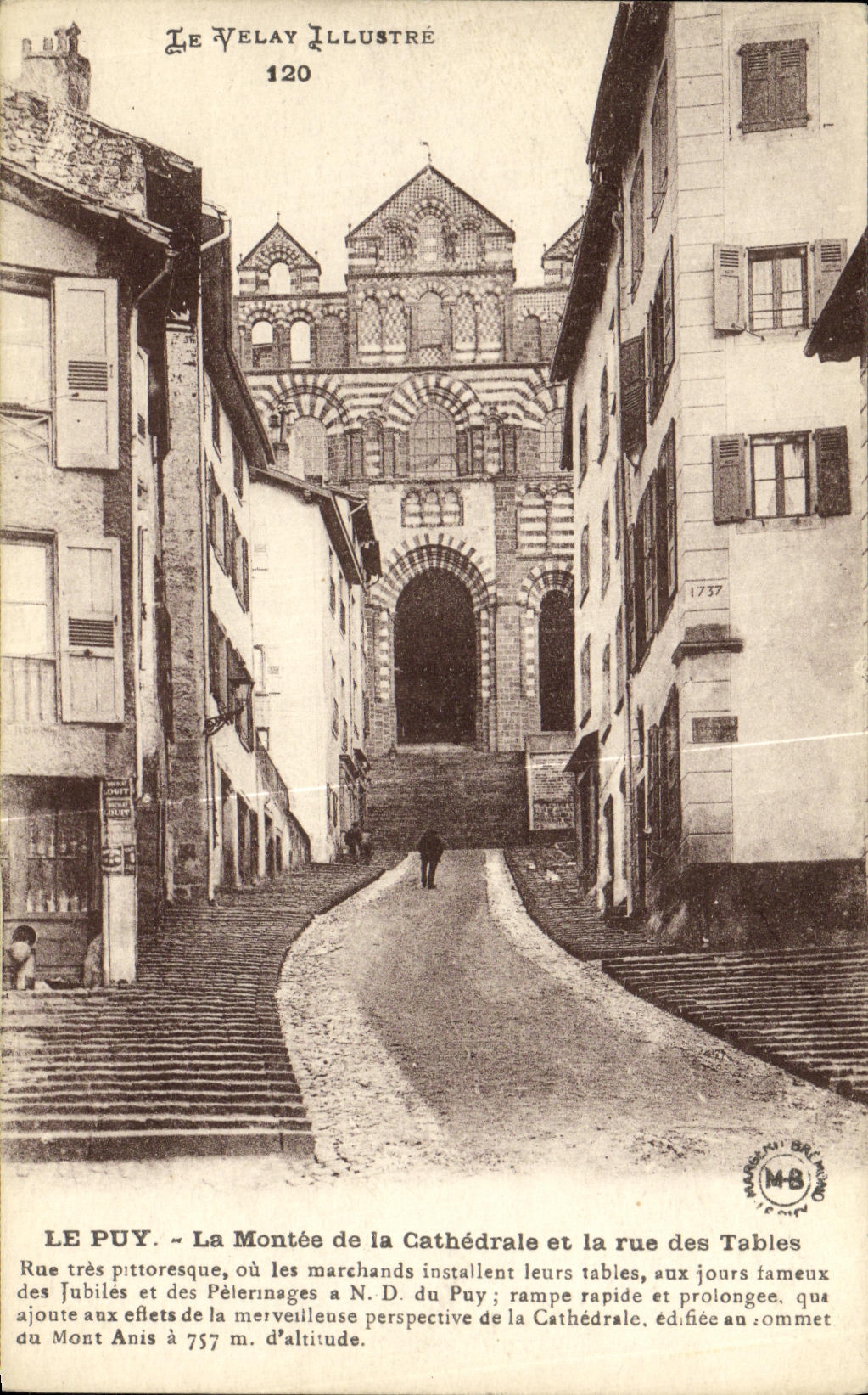 CPA Le Puy La Montee de la Cathedrale et la Rue des Tables