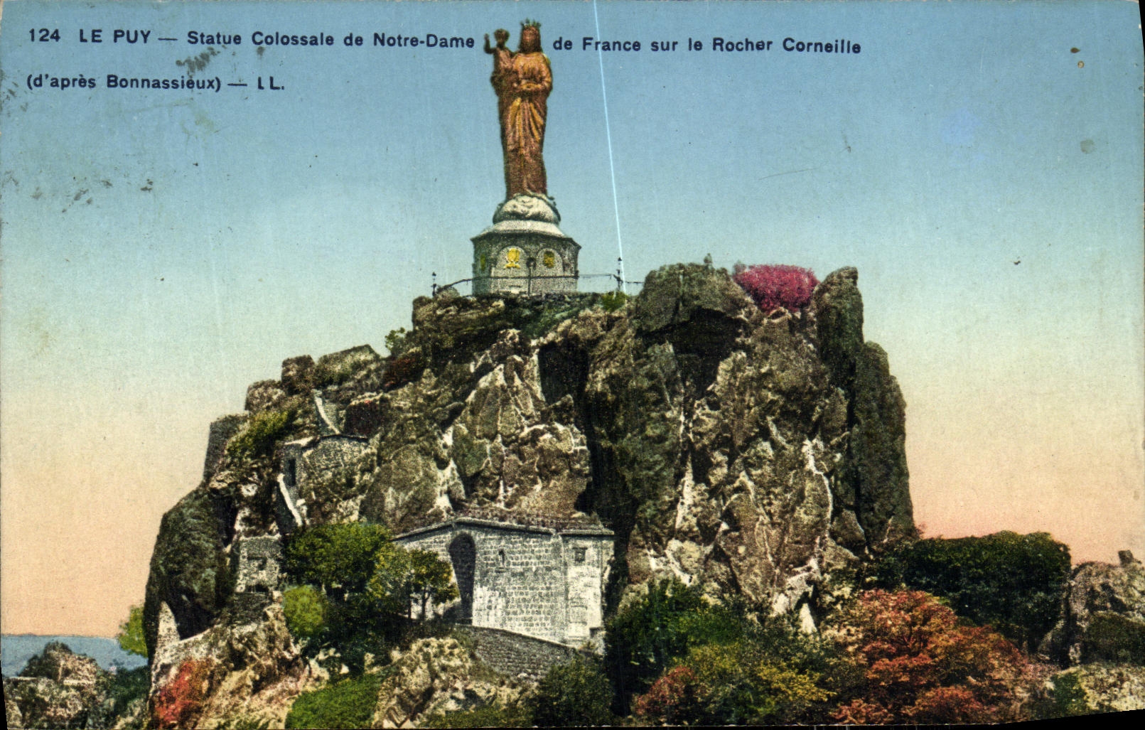 CPA Le Puy Statue Colossale de Notre Dame de France Sur le Rocher Corenille