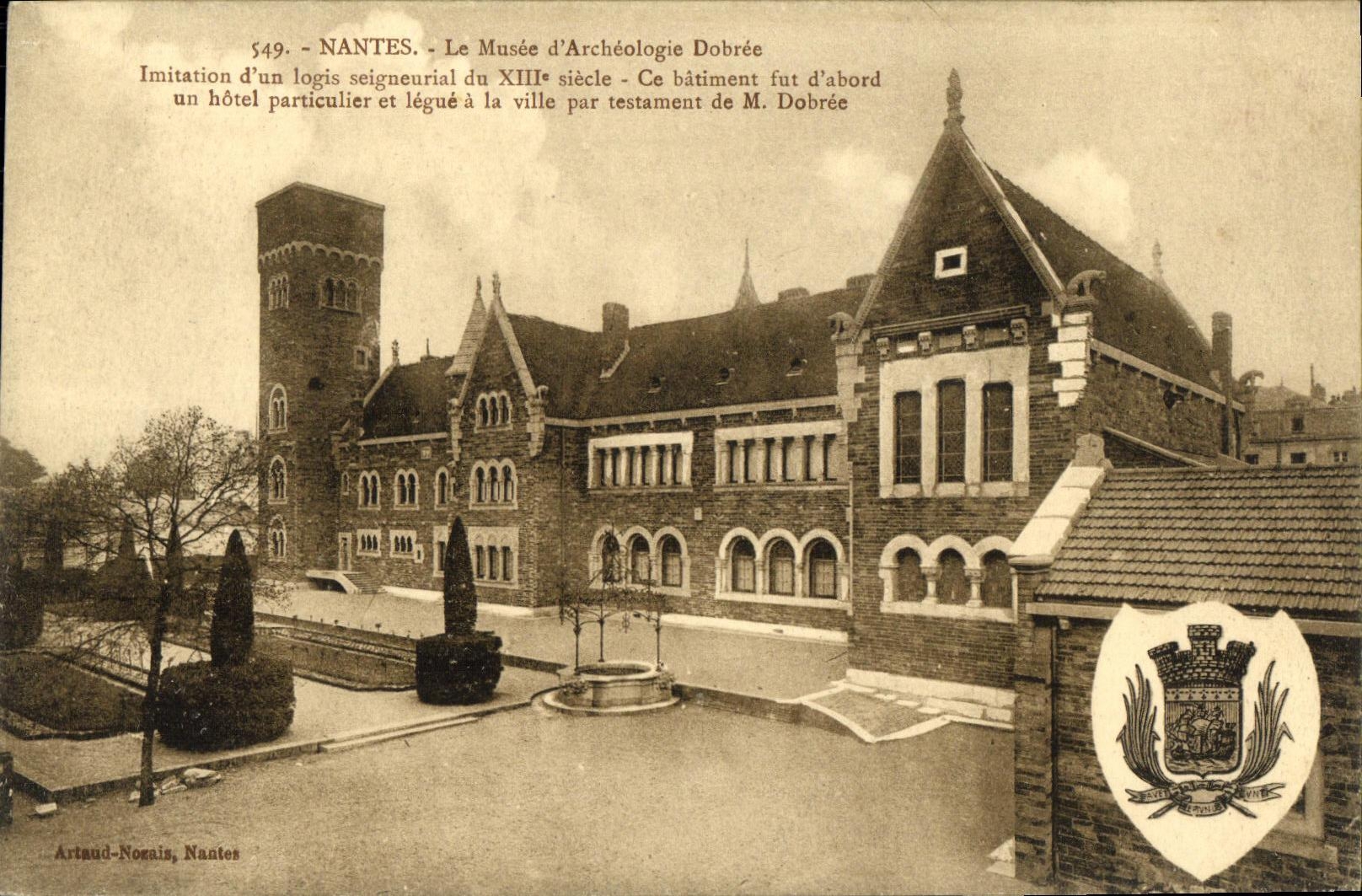 CPA Nantes Le Musee d Archeologie Dobree Imitation d un logis seigneurial du 13eme