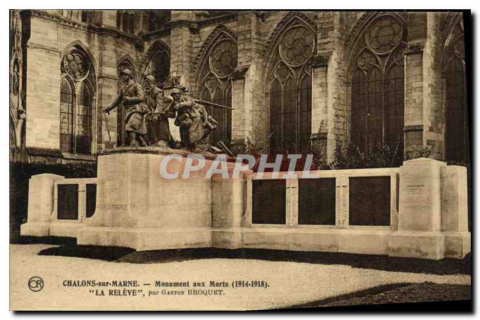 Chalons-sur-Marne — Monument aux Morts (1914-1918) « La Relève », par Gaston Broquet