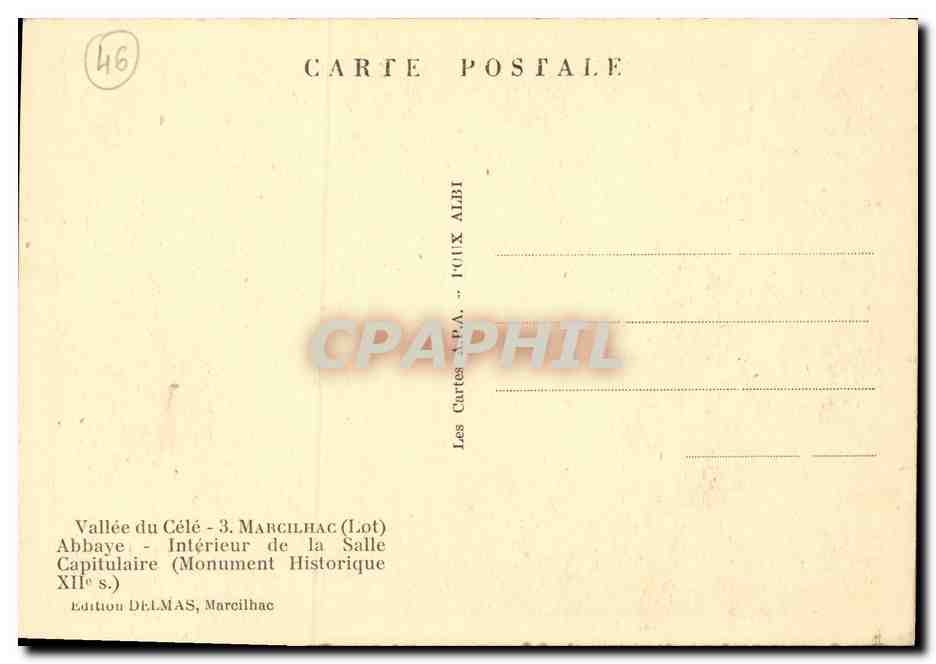 Vallée du Célé - 3. MARCILHAC (Lot) - Abbaye - Intérieur de la Salle Capitulaire (Monument Historique XIIe s.) — Les Cartes A.P.A. — Édition DELMAS, Marcilhac — Verso