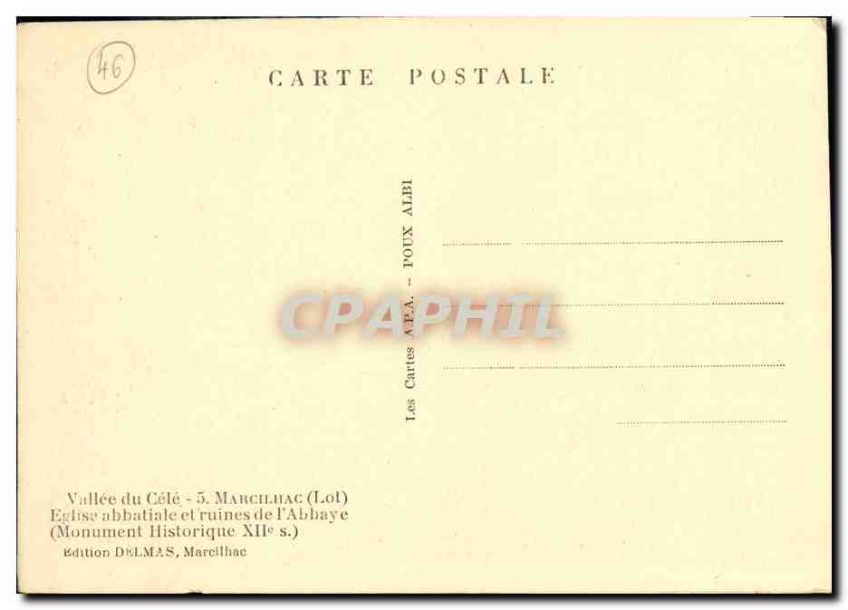 CPA Vallee du Cete Marclhac Eglise Abbatiale et Ruines de L Abbaye — Rückseite