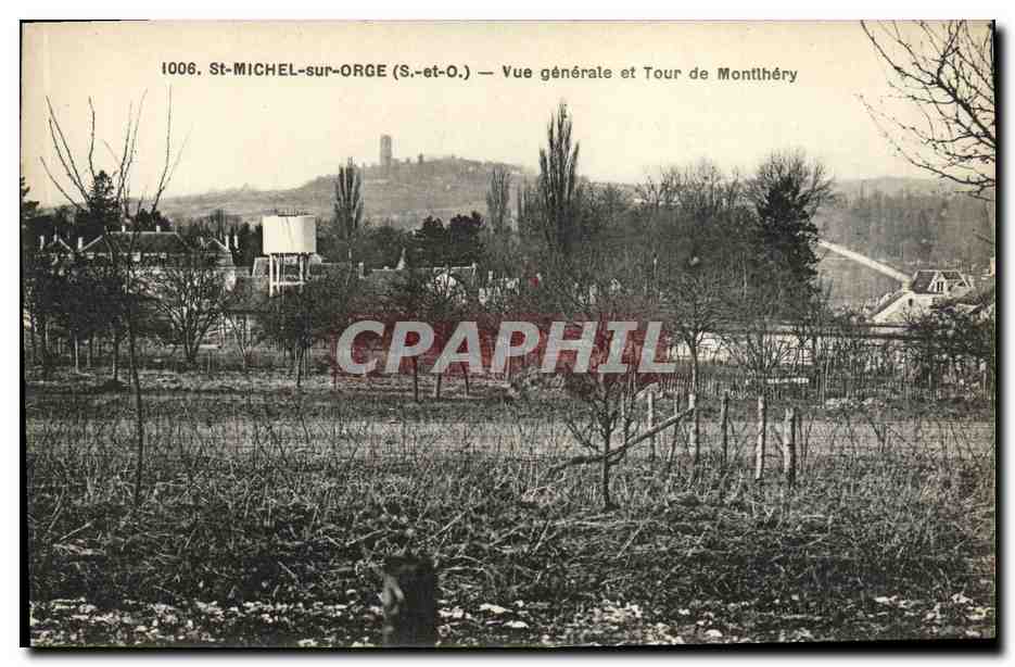 CPA St Michel sur Orge Vue Generale et Tour de Monthery