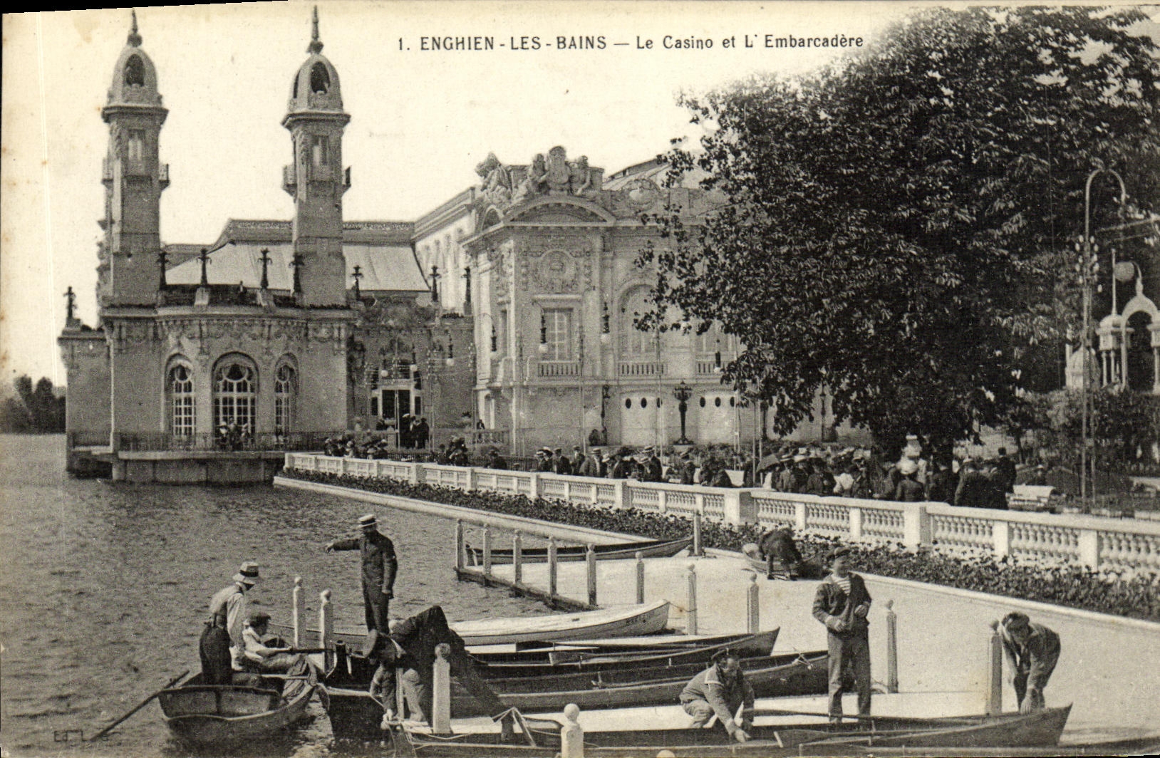 Enghien-les-Bains — Le Casino et L'Embarcadère — I. Enghien-les-Bains