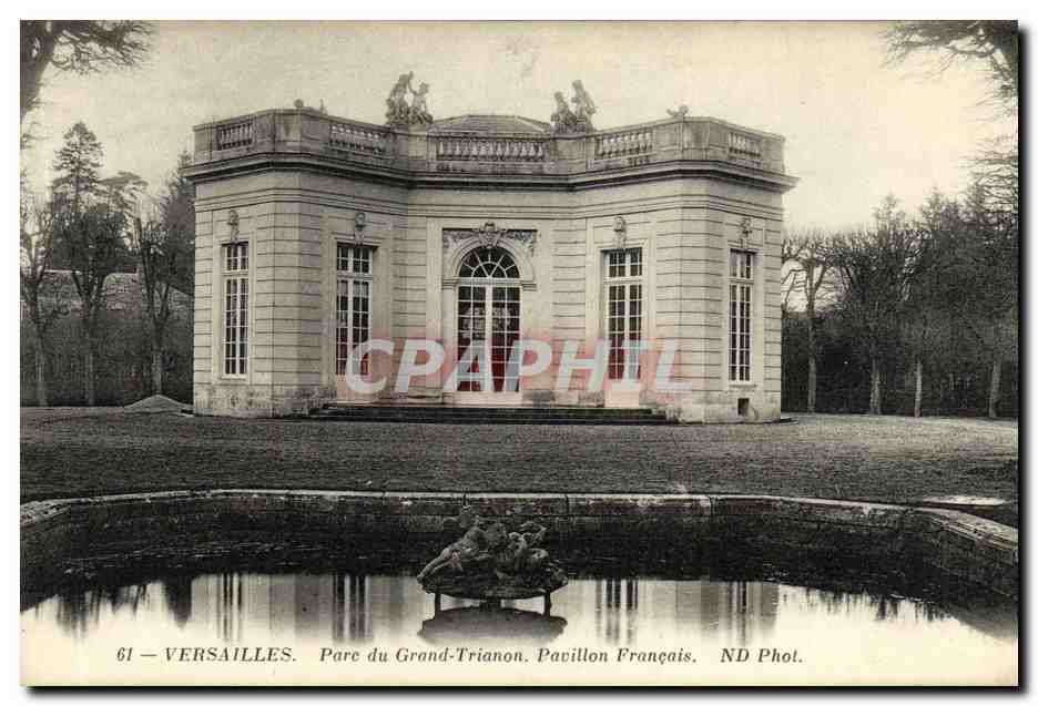 CPA Versailles Parc du Grand Trianon Pavillon francais