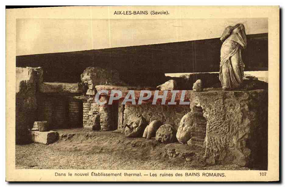 CPA Aix Les Bains Les ruines des bains romains