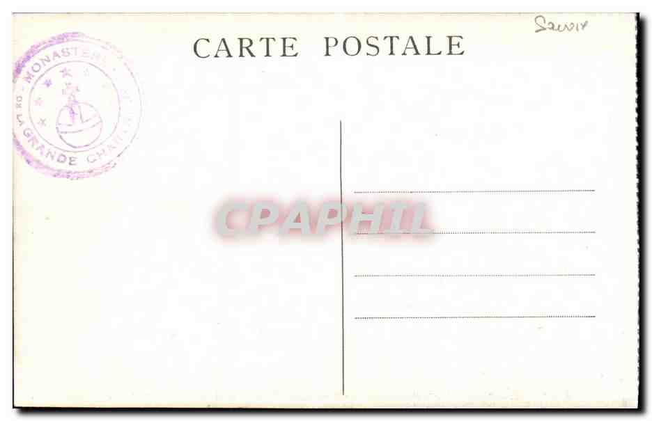 Couvent de la Grande-Chartreuse — Entrée principale et la Chapelle des Étrangers — CI. A. V. n°8 — Verso