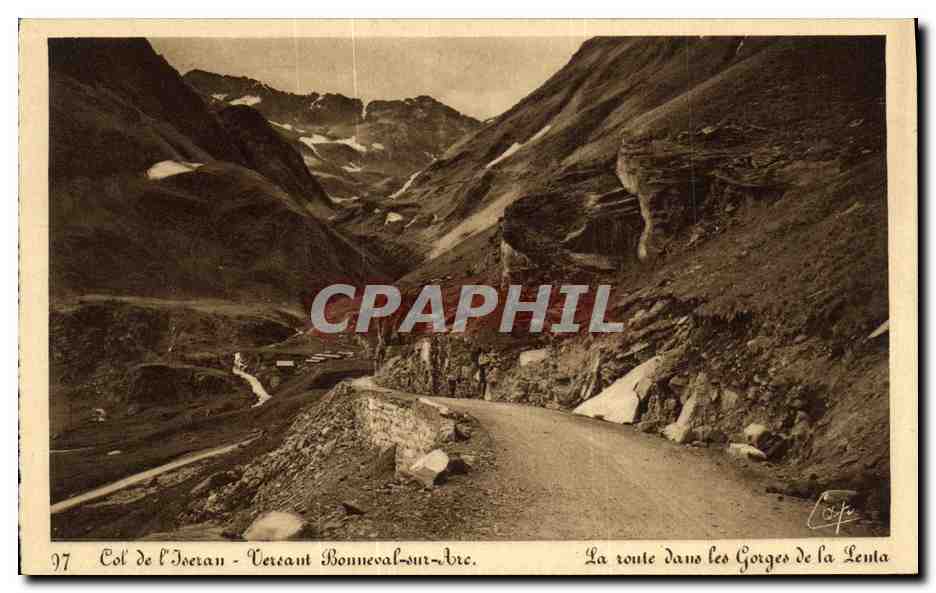Col de l'Isertan - Versant Bonneval-sur-Arc — La route dans les Gorges de la Lenta — Cie des Arts Photomécaniques, Schiltigheim