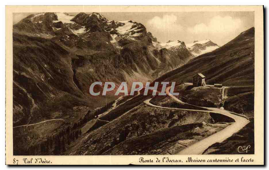 Val d'Isère — Route de l'Iséran, Maison cantonnière et lacelo — Cap
